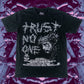 Trust No One